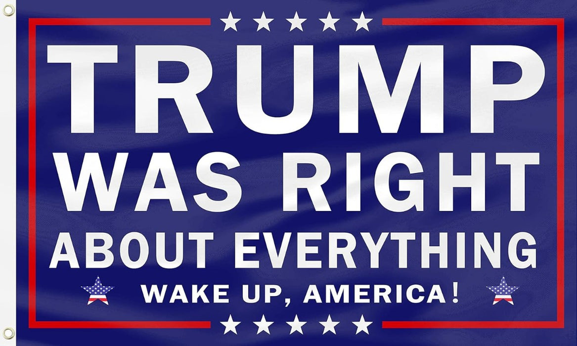 PLMMEOUR Blue Trump Was Right About Everything Flag