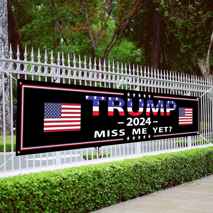 PLMMEOUR Trump 2024 Banner Miss Me Yet Flag Banner